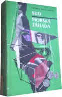Sud, Morská záhada