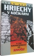 Hriechy v kočikárni