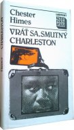 Vráť sa, smutný Charleston