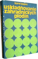 Uskladňovanie záhradníckych plodín