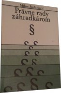 Právne rady záhradkárom