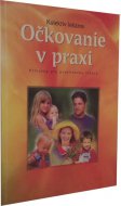 Očkovanie v praxi