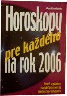 Horoskopy pre každého na rok 2006