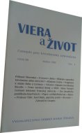 Viera a život