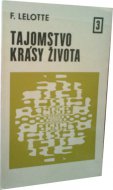 Tajomstvo krásy života