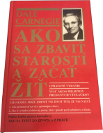 Ako sa zbaviť starostí a začať žiť