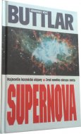 SUPERNOVA Najnovšie kozmické objavy, Zrod nového obrazu sveta