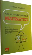 Ako sa naučím rozumieť matematike