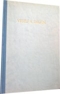 Veselí a smutní