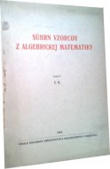 Súhrn vzorcov z algebrickej matematiky