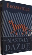 Nastaly dažde