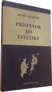 Príspevok do estetiky