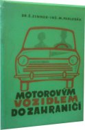 Motorovým vozidlem do zahraničí