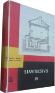 Staviteľstvo IV