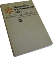 Žloutenka v kojeneckém věku