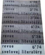 Revue svetovej literatúry 6 / 74