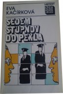 Sedem stupňov do pekla
