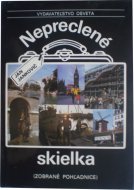 Nepreclené skielka