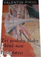 Tri podoby lásky, Okini-san, Bohatstvo