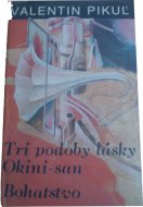 Tri podoby lásky, Okini-san, Bohatstvo