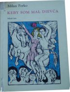 Keby som mal dievča