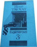 Eygletiérovci 3/ Prehnitý trám
