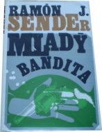 Mladý bandita