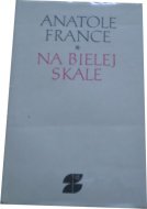 Na bielej skale