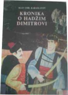 Kronika o Hadžim Dimitrovi