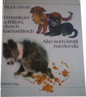 O Haríkovi a Billovi, dvoch kamarátoch