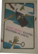 Kliatba zeleného plameňa