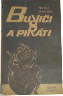Buriči a piráti