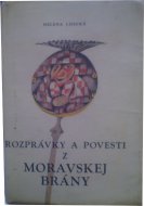 Roprávky a povesti z Moravskej brány