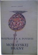 Roprávky a povesti z Moravskej brány