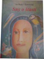 Sny o šťastí