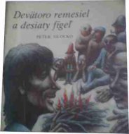 Devätoro remesiel a desiaty fígeľ