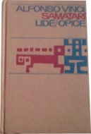 Samotarí, lidé / opice