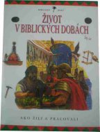 Život v biblických dobách