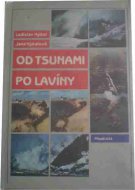 Od tsunami po lavíny