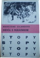 Dievča s rukávnikom (Stopy)