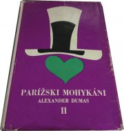 Parížski mohykáni II.