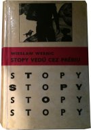 Stopy vedú cez prériu