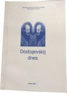 Dostojevskij dnes