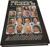 Milionářem v Čechách 3.