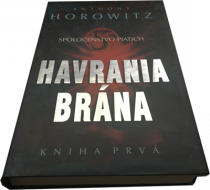Spoločenstvo piatich - Havrania brána - Kniha prvá