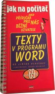 Jak na počítač aneb příručka pro nás běžné uživatele - Word